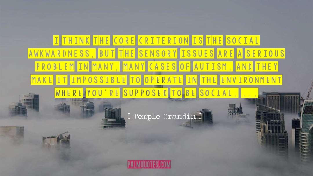 Verifiability Criterion quotes by Temple Grandin