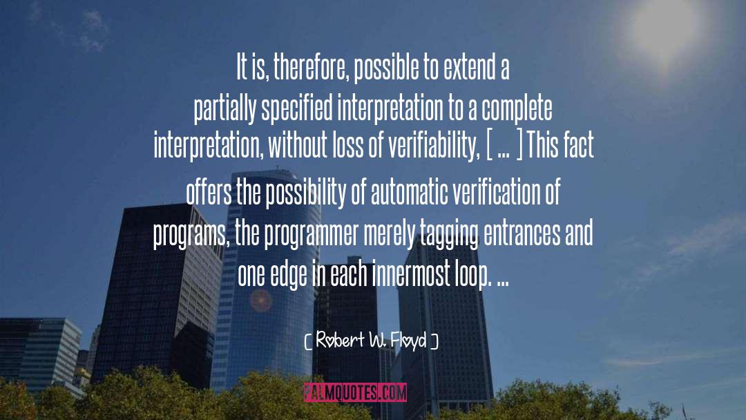 Verifiability Criterion quotes by Robert W. Floyd