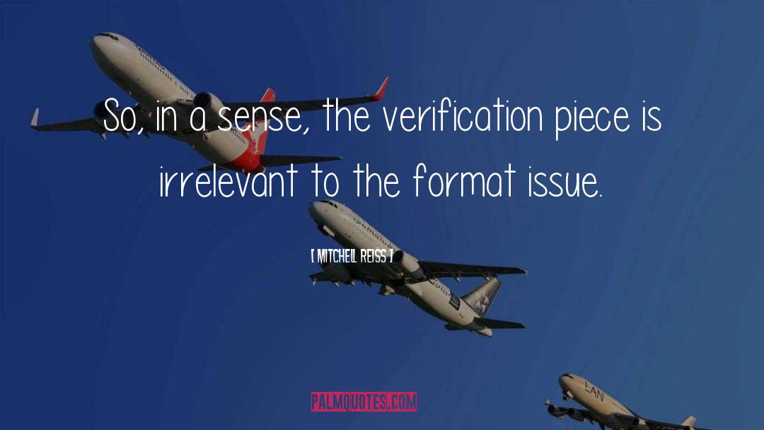 Verification quotes by Mitchell Reiss