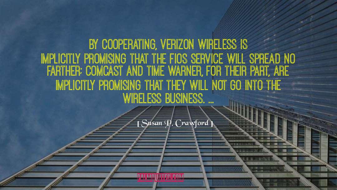 Verizon quotes by Susan P. Crawford