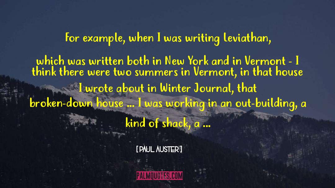 Vermont quotes by Paul Auster