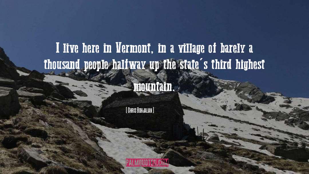 Vermont quotes by Chris Bohjalian