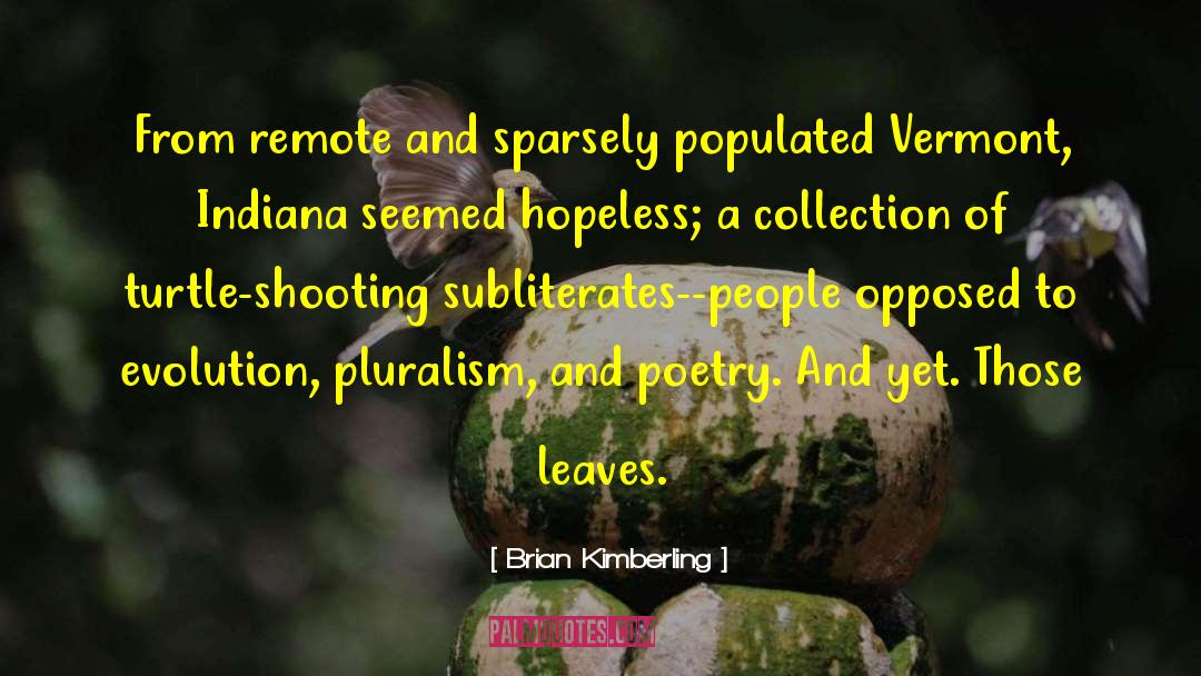 Vermont quotes by Brian Kimberling