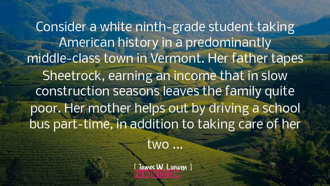Vermont quotes by James W. Loewen