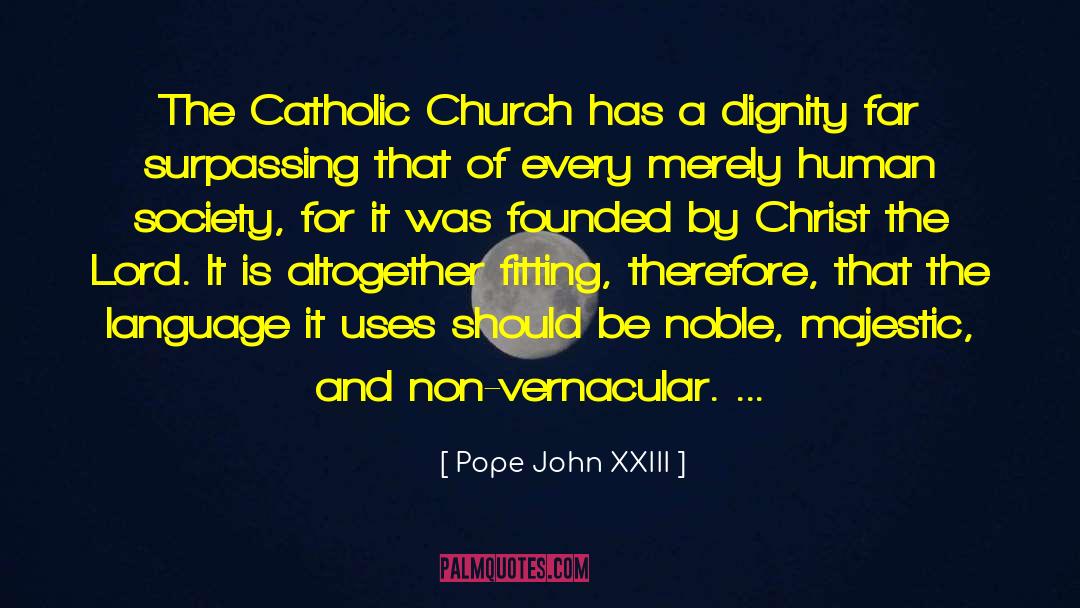 Vernacular quotes by Pope John XXIII