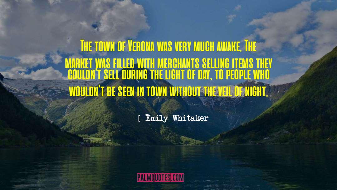 Verona quotes by Emily Whitaker