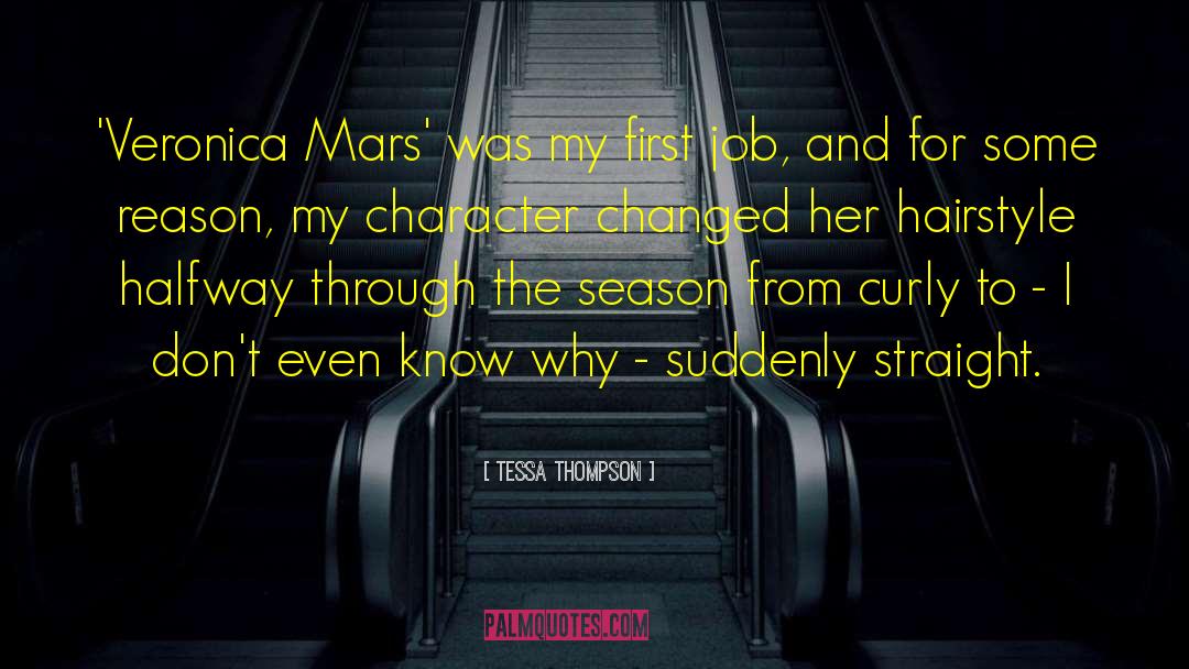 Veronica Mars quotes by Tessa Thompson