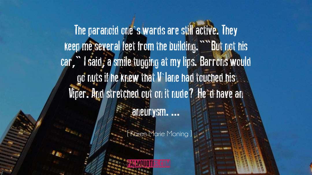 Verrucas On Feet quotes by Karen Marie Moning
