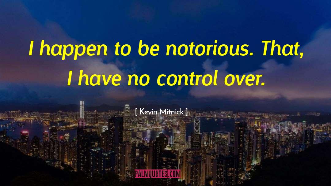 Version Control quotes by Kevin Mitnick