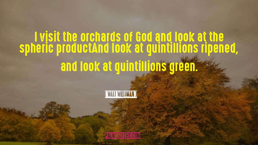 Versluis Orchards quotes by Walt Whitman