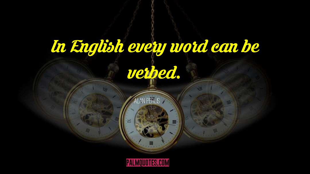 Verstanden In English quotes by Alan Perlis