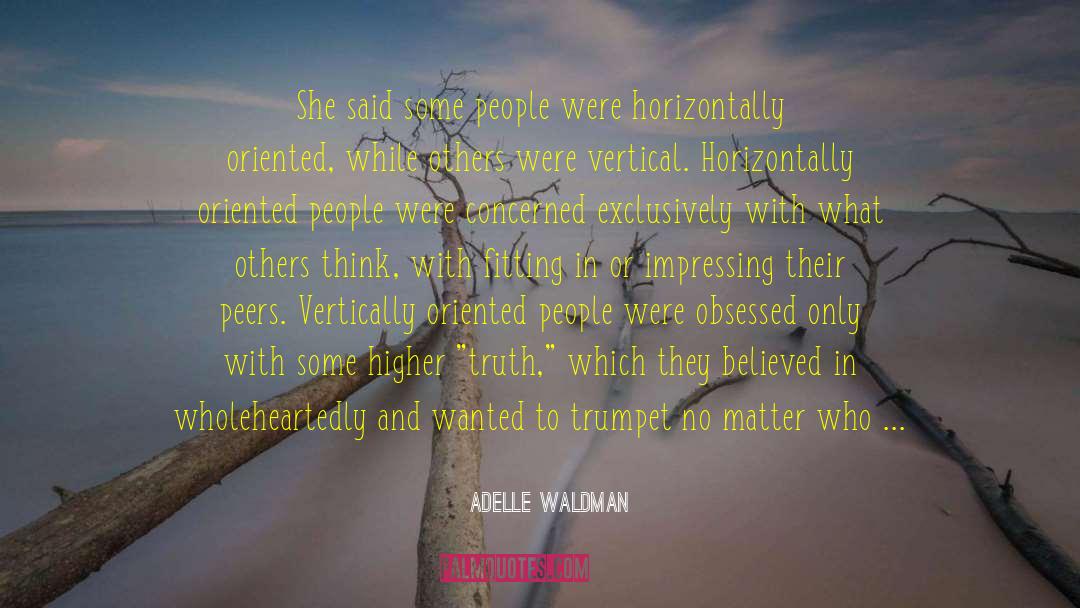 Vertical Tensions quotes by Adelle Waldman