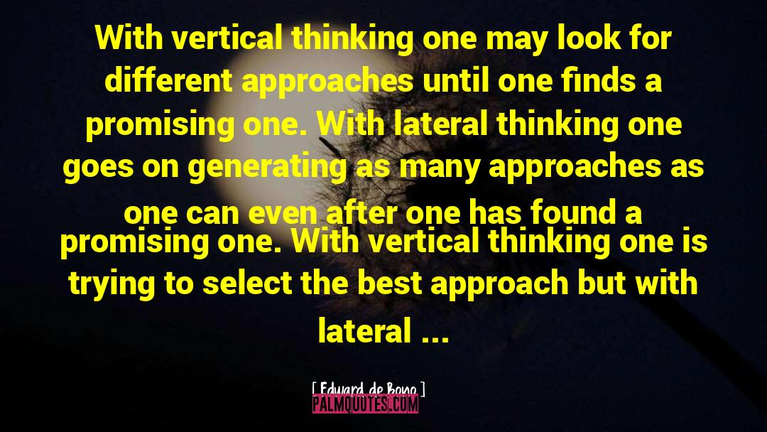 Vertical Tensions quotes by Edward De Bono