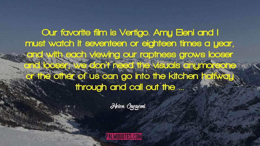 Vertigo quotes by Helen Oyeyemi
