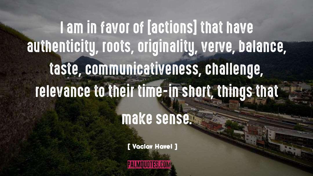 Verve quotes by Vaclav Havel