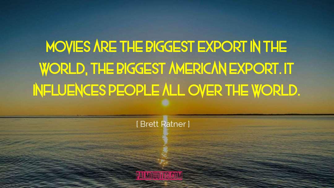 Verver Export quotes by Brett Ratner