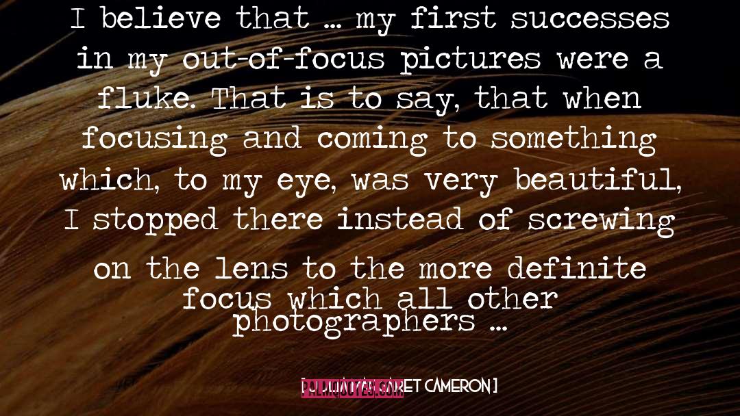 Very Beautiful quotes by Julia Margaret Cameron