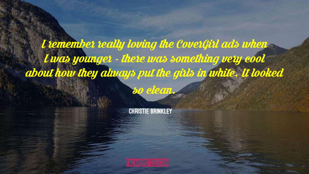 Very Cool quotes by Christie Brinkley