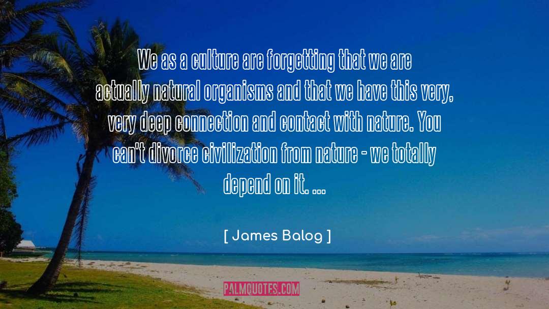 Very Deep quotes by James Balog