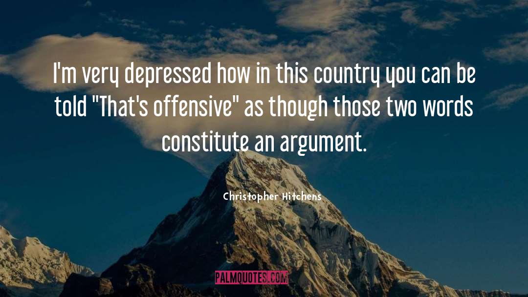 Very Depressed quotes by Christopher Hitchens