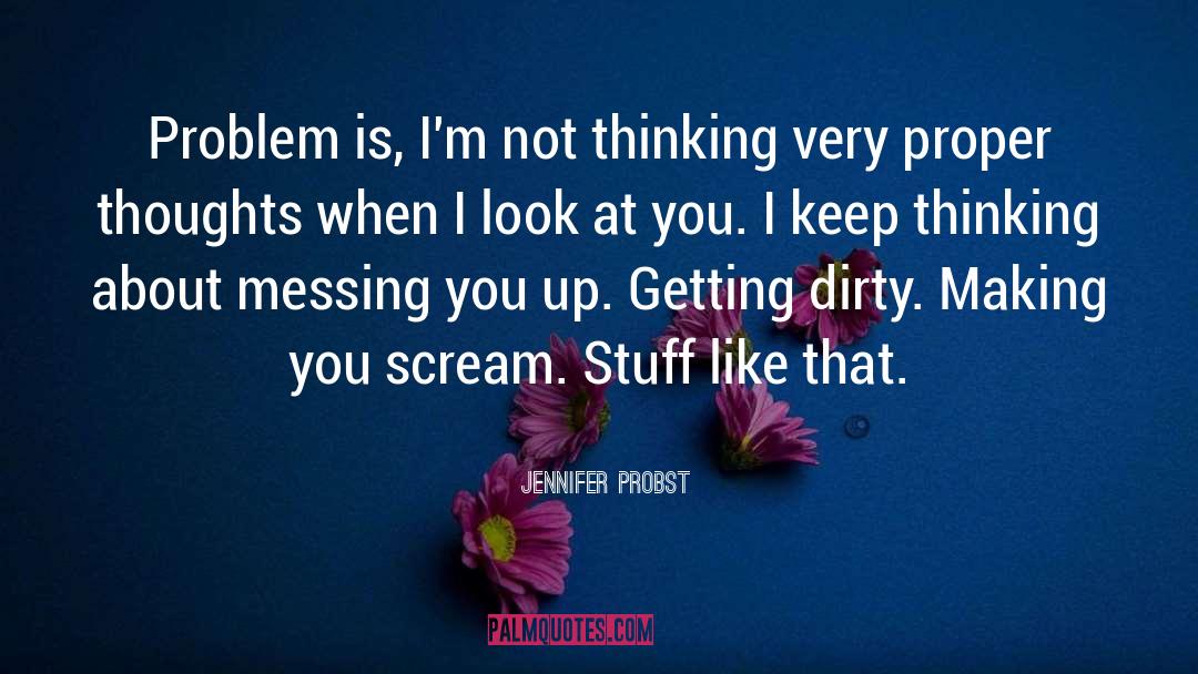 Very Dirty Word quotes by Jennifer Probst