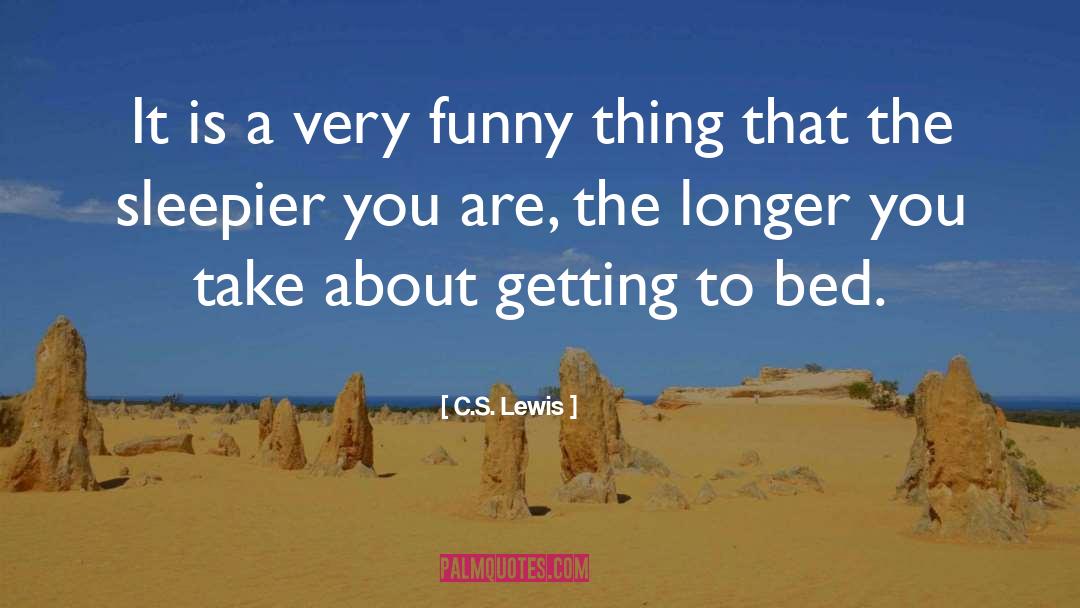 Very Funny quotes by C.S. Lewis