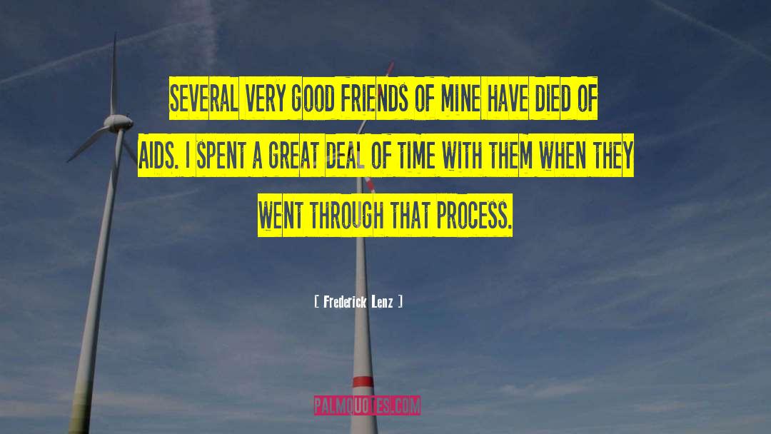 Very Good Friends quotes by Frederick Lenz