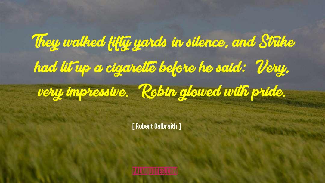 Very Impressive quotes by Robert Galbraith