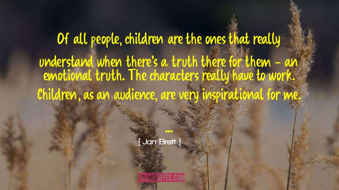 Very Inspirational quotes by Jan Brett