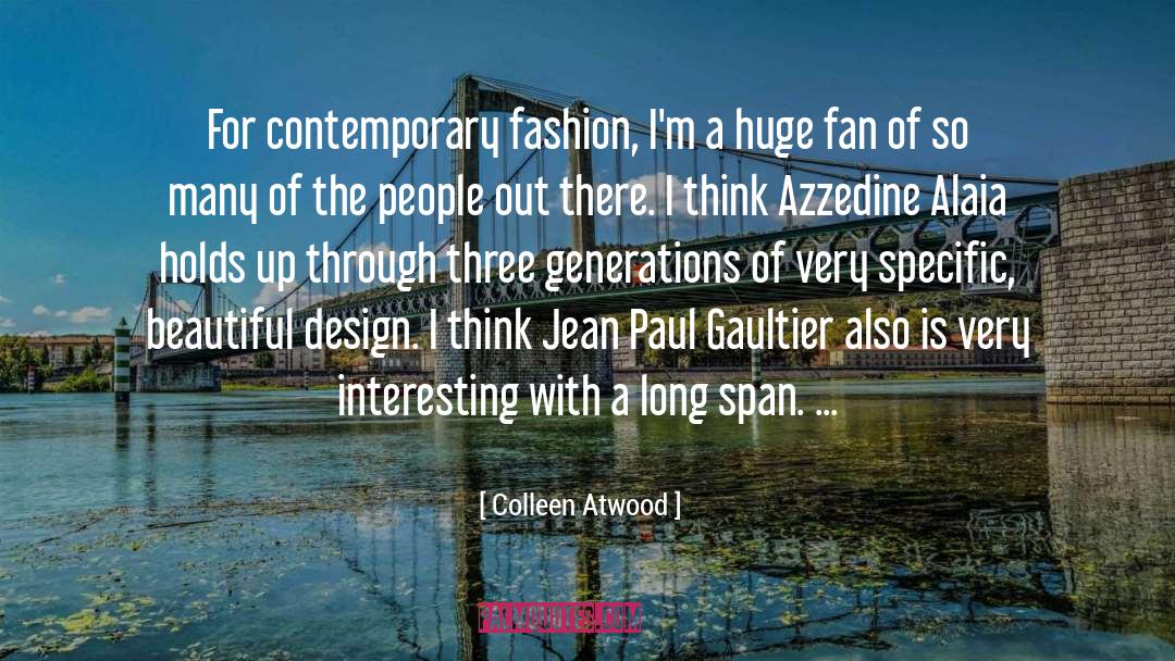 Very Interesting quotes by Colleen Atwood