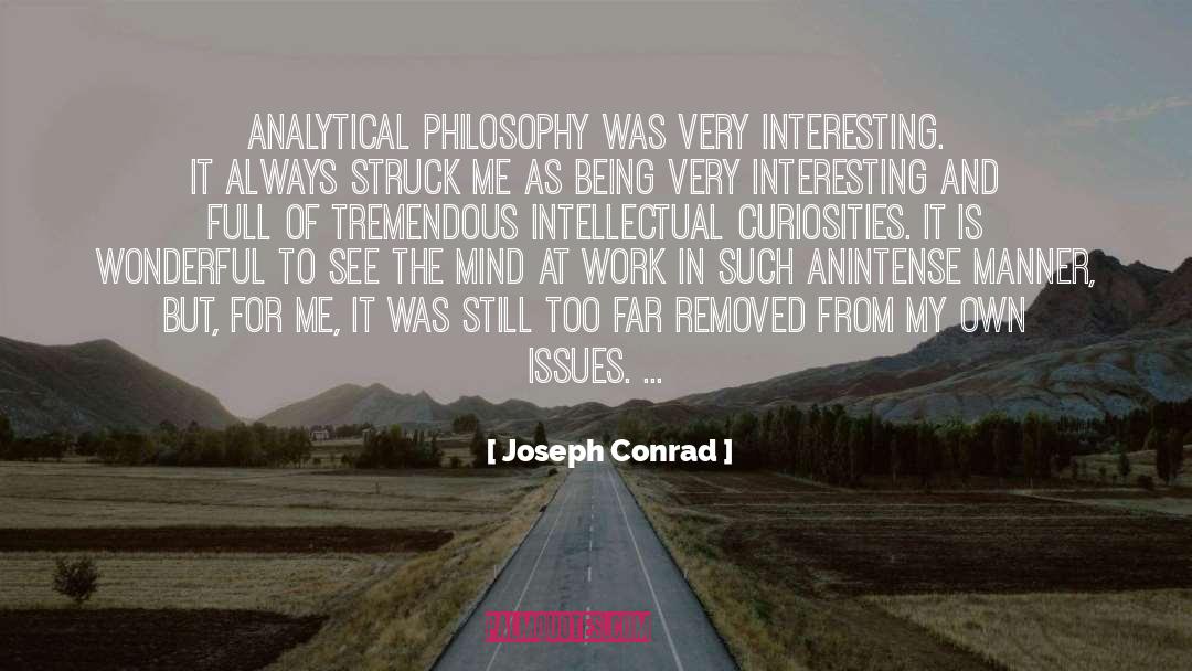 Very Interesting quotes by Joseph Conrad