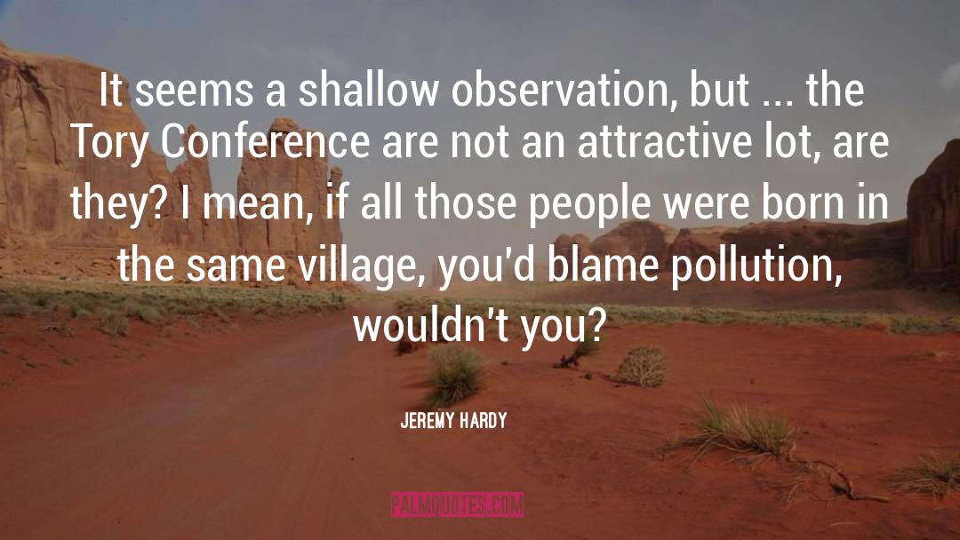 Very Mean quotes by Jeremy Hardy