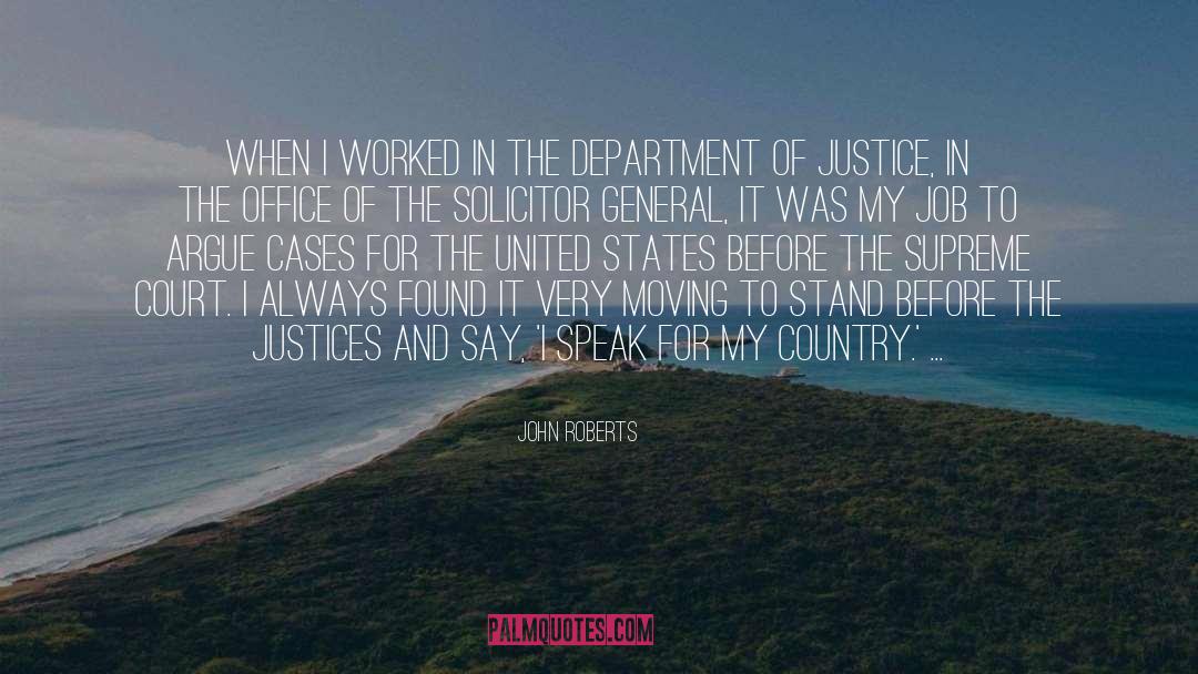 Very Moving quotes by John Roberts