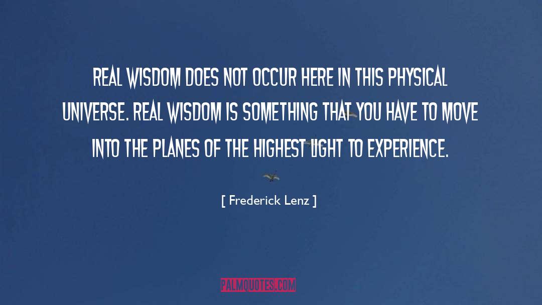 Very Moving quotes by Frederick Lenz