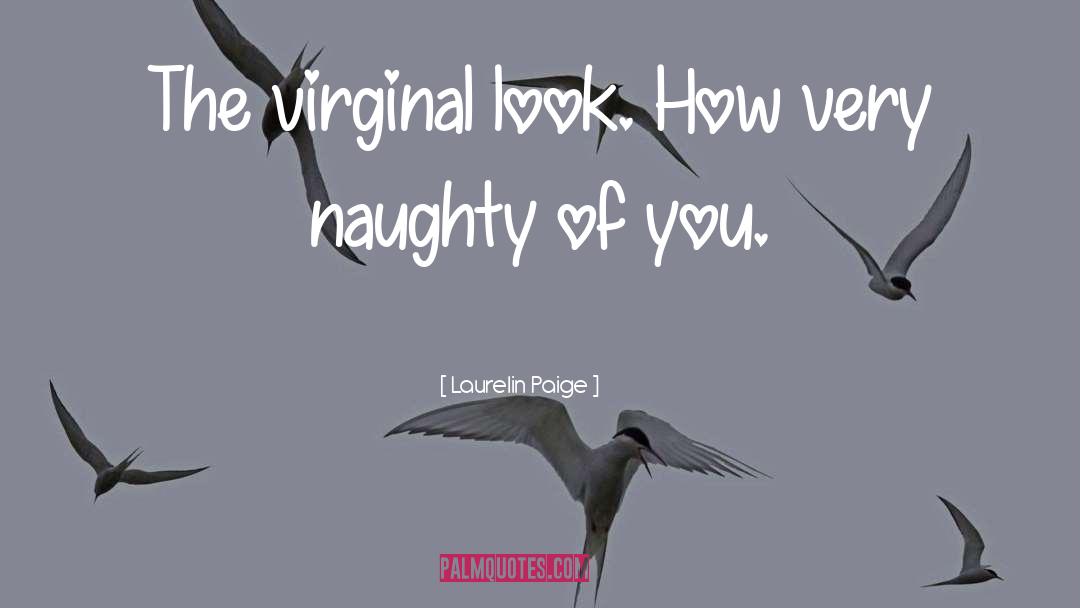Very Naughty Riddle quotes by Laurelin Paige
