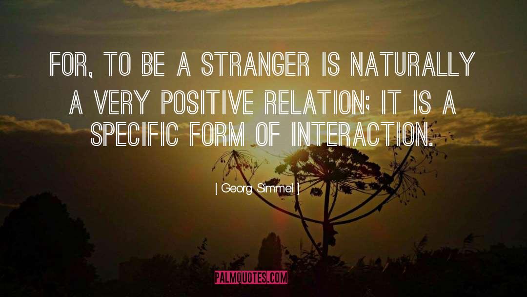 Very Positive quotes by Georg Simmel
