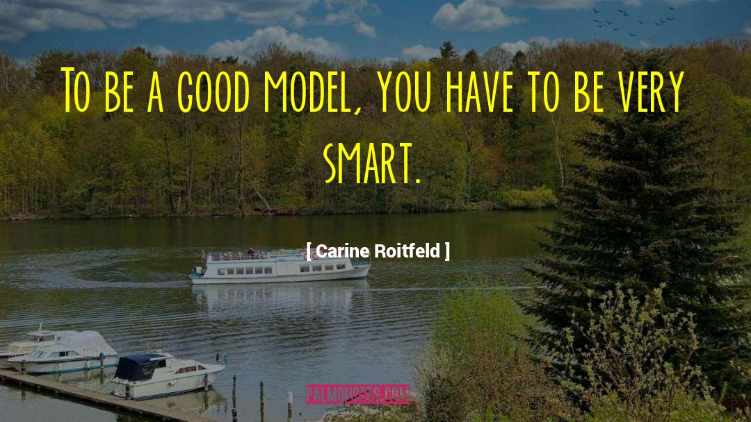 Very Smart quotes by Carine Roitfeld