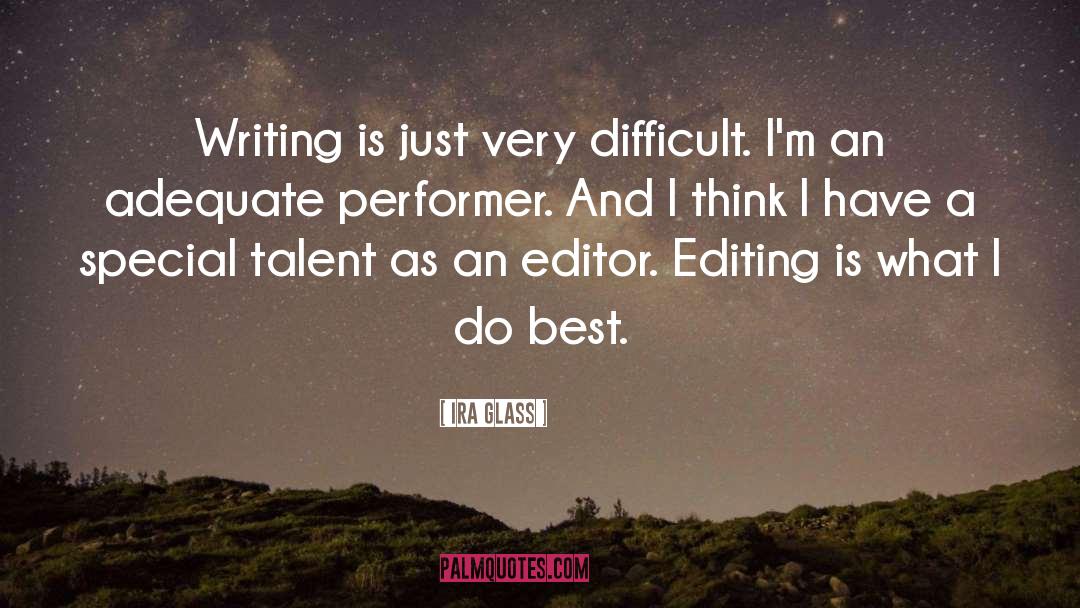 Very Special Person quotes by Ira Glass