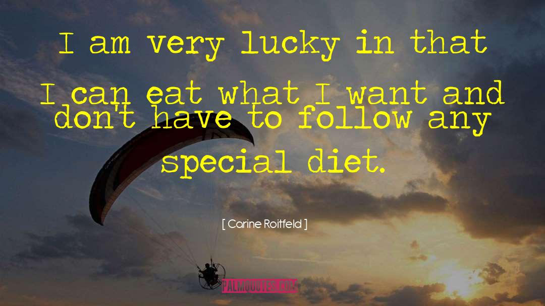 Very Special Person quotes by Carine Roitfeld