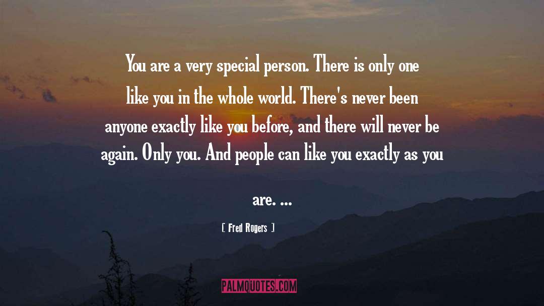 Very Special Person quotes by Fred Rogers