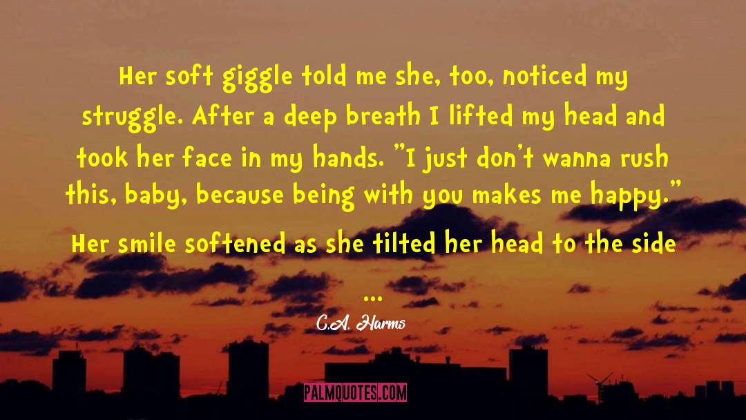Very Sweet quotes by C.A. Harms
