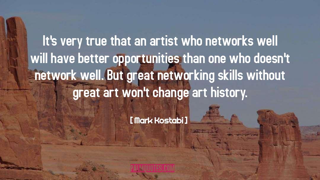 Very True quotes by Mark Kostabi
