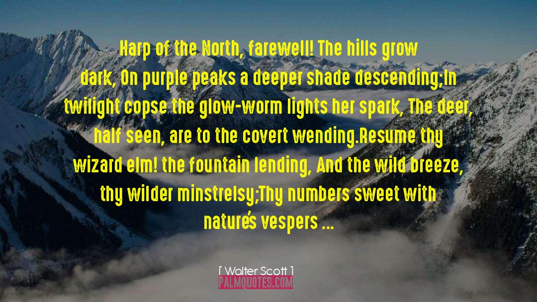 Vespers quotes by Walter Scott