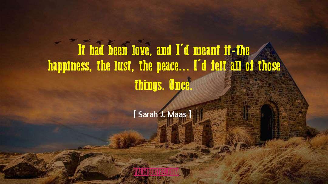 Vessel Of Love quotes by Sarah J. Maas