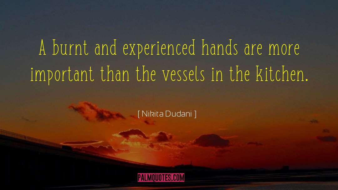 Vessels quotes by Nikita Dudani