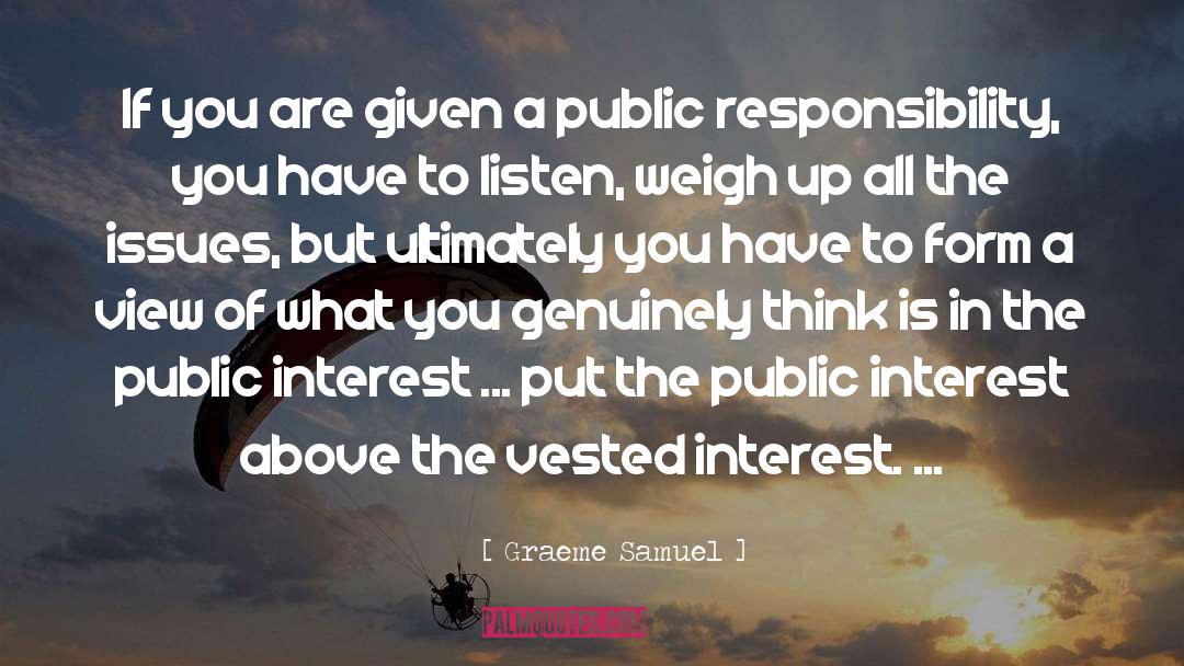 Vested Interest quotes by Graeme Samuel