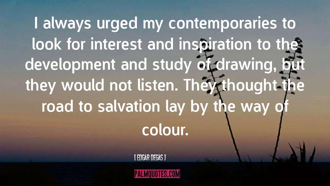 Vested Interest quotes by Edgar Degas