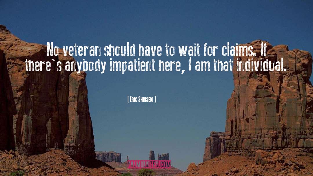 Veteran quotes by Eric Shinseki