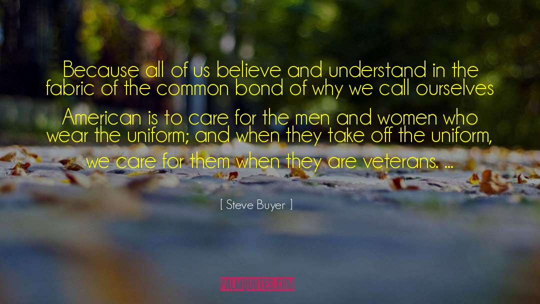 Veterans Day quotes by Steve Buyer