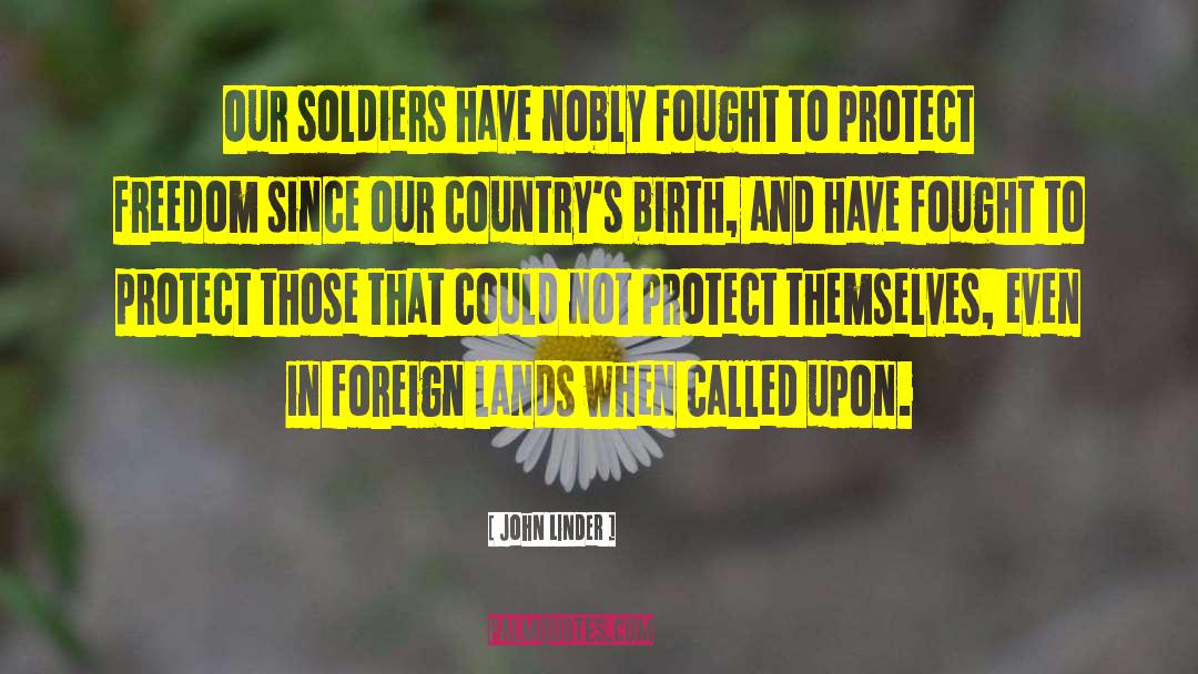 Veterans Day Remembrance quotes by John Linder